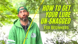 How To Get Your Lure UnSnagged for Begginers [upl. by Mcnair]