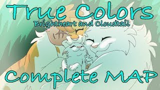 True Colours  Brightheart and Cloudtail COMPLETE WARRIORS MAP [upl. by Itsa242]