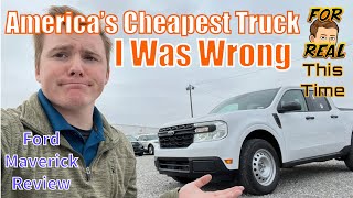 The Cheapest Truck in America  For Real This Time  Ford Maverick XL Review [upl. by Nichy]