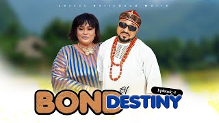 A Forced Union  The Unwilling Bride  Bond Of Destiny Ep4  Latest Nollywood Movie [upl. by Tcideneb]