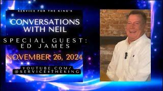 Conversations with Neil  Special Guest Ed James [upl. by Eibreh799]