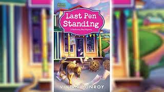 Last Pen Standing by Vivian Conroy Stationery Shop Mystery 1  Cozy Mysteries Audiobook [upl. by Pentha458]