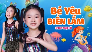 Biển to quá bé chẳng dám tắm đâu Bé Yêu Biển Lắm  Nhạc Thiếu Nhi Vui Nhộn Hay Nhất Candy Ngọc Hà [upl. by Eusoj]