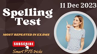 PTE SPELLINGS TEST  MOST IMPORTANT SPELLINGS  DECEMBER 2023 [upl. by Januisz476]