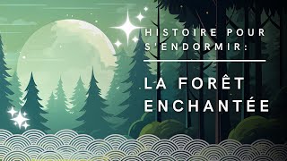 La Forêt Enchantée  Conte Japonais  Histoire pour sendormir [upl. by Corkhill]