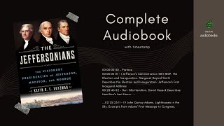 The Jeffersonians 18011829 by Richard B Morris Audiobook [upl. by Alrac]