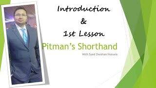 Pitman Shorthand 1st Lesson and Introduction  Shorthand  Syed Zeeshan Hussain  Theory [upl. by Augusto]