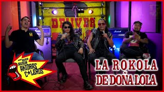 Aver Aver Akioras Cleros  La Rockola De Doña Lola [upl. by Ennove]