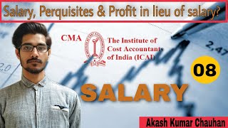 Section 17 Definition of Salary Perquisites amp Profit in lieu of salary  Income Tax Act 1961 [upl. by Arbma]