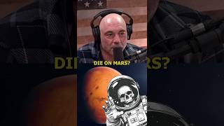 Joe Rogan is Skeptical About Mars Colonization [upl. by Aleahc]