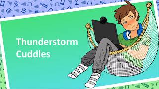 Thunderstorm Cuddles Sleep Aid [upl. by Ardeed]