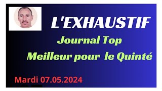 Lexhaustif le Top  extraits journaux indispensables pour le Quinté du Mardi 07052024 Chantilly [upl. by Anelej]