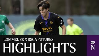 HIGHLIGHTS U23 Lommel SK  RSCA Futures  20232024 [upl. by Ares869]