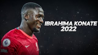 Ibrahima Konaté Is a Real Beast Defender 2022ᴴᴰ [upl. by Buffo]