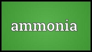 Ammonia Meaning [upl. by Nichola]