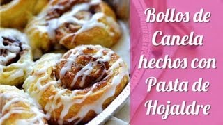 Bollos de Canela hechos con Pasta de Hojaldre Puff Pastry Cinnamon Rolls [upl. by Jacquet]