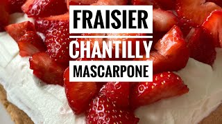 Fraisier facile 🍓 chantilly mascarpone [upl. by Christabel]