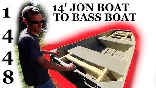 SIMPLE and CHEAP Jon Boat to Bass Boat 1448 [upl. by Tedder]