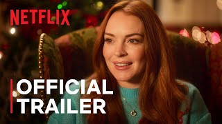 Falling For Christmas  Lindsay Lohan  Official Trailer  Netflix [upl. by Wie]