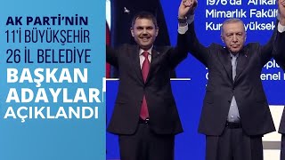 Cumhurbaşkanı Erdoğan 2024 yerel seçimleri için 26 ilin adayını açıkladı [upl. by Atwood]