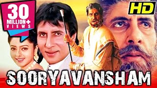 Sooryavansham HD Blockbuster Bollywood Movie Amitabh Bachchan Soundarya Kader Khan Anupam Kher [upl. by Coop]