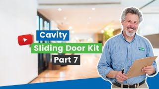 Cavity Sliding Door Kit Part 7 Installing on the Trailing Edge  Conclusion [upl. by Hepza]