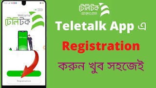 How To Registration My Teletalk AppTeletalk Mobile AppHow To Create A Account My Teletalk App [upl. by Eilatan]