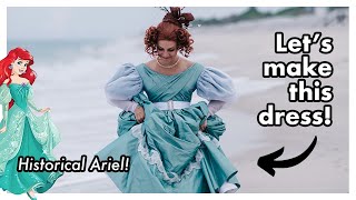 Lets make an 1830s Dress for Ariel — Historical Little Mermaid [upl. by Cathrin]