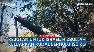 Kejutan Hizbullah Mulai Gunakan Rudal Berat Jihad Mughniyeh Berhulu Ledak 120 Kg ke Shebaa Israel [upl. by Yila351]