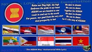 ASEAN Members Flags amp Anthem quotThe ASEAN Wayquot Vocal amp Instrumental versions wlyrics [upl. by Mandi]