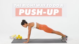 How To Do A PushUp  The Right Way  WellGood [upl. by Kale]