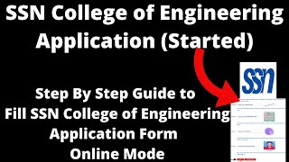 SSN College of Engineering Application StartedHow to Fill SSN College of Engineering Application [upl. by Nabal]