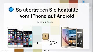 So übertragen Sie Kontakte vom iPhone auf Android [upl. by Ebert]