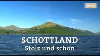 Weltreisen Schottland  stolz und schön Doku ARDNDR 2012 [upl. by Oidacra]