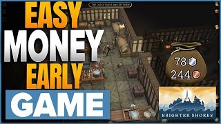 How To Make Easy Money In Brighter Shores Early Game [upl. by Ydner]