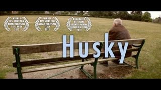 Husky Directors Cut  Award Winning Short Drama Film by Dan Allen [upl. by Irrol147]