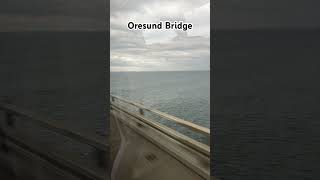 Oresund Bridge öresund bridge copenhagen denmark shorts shortsfeed youtubeshorts travel [upl. by Ahsenre847]