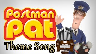 Postman Pat Theme Song Organ Cover [upl. by Notlok]