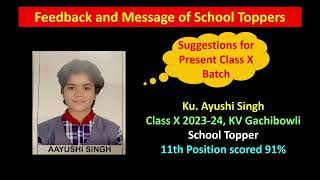 School Topper Review amp Feedback Video by Ku Ayushi Singh of Class X 202324 KV Gachibowli [upl. by Niobe]