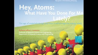 Wulff Lecture Hey Atoms What Have You Done for Me Lately [upl. by Londoner]