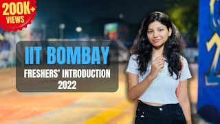 Freshers 2022 Introduction IIT Bombay [upl. by Danna]