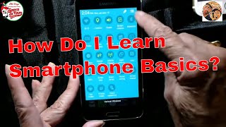 66  How Do I Learn Smartphone Basics [upl. by Lenuahs]