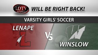 Varsity Girls Soccer  Winslow at Lenape  91924 [upl. by Ahsrat234]