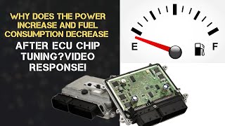 WHY DOES THE POWER INCREASE AND FUEL CONSAMPTION DECREASE AFTER ECU CHIP TUNING VIDEO RESPONSE [upl. by Timmy]