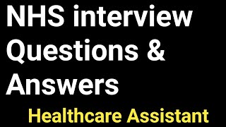 NHS Healthcare Assistant Interview Questions And AnswersCare Assistant InterviewSenior care jobUk [upl. by Cralg]