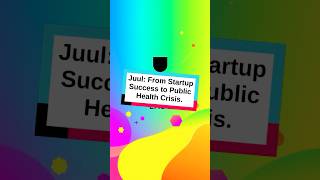 Juul From Startup Success to Public Health Crisis shorts [upl. by Mide211]