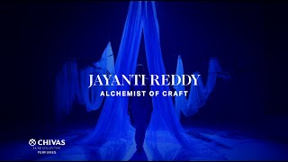 Chivas Luxe Collective Alchemy  The Alchemist of Craft  Jayanti Reddy [upl. by Ardnaeed]