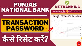 How to Reset Transaction Password in PNB  Punjab National Bank Forgot Password  HINDI [upl. by Thevenot]