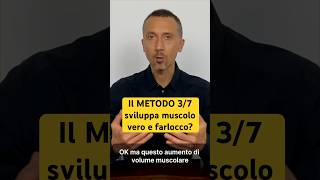 L’allenamento con metodo 37 produce muscolo vero o finto shorts [upl. by O'Hara]