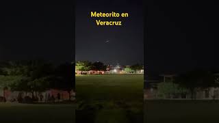 Meteorito en VeracruzSUSCRIBETE [upl. by Schramke]